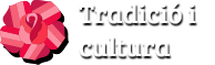 Tradici&oacute; i Cultura